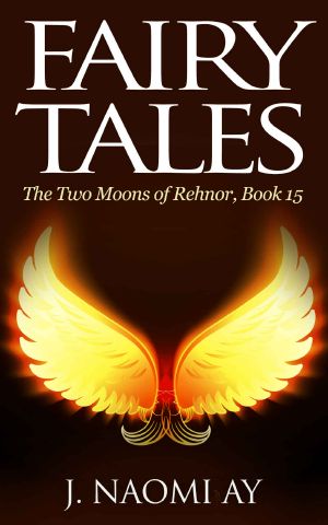 [The Two Moons of Rehnor 15] • Fairy Tales